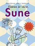 Släkten är värst Sune