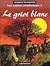 Le griot blanc