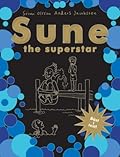 Sune - the superstar