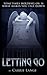 Letting Go by Carrie Lange Letting Go by Carrie Lange
