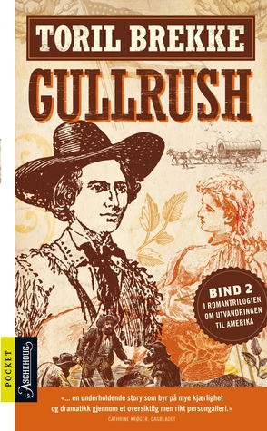 Gullrush (Utvandringen til Amerika #2)
