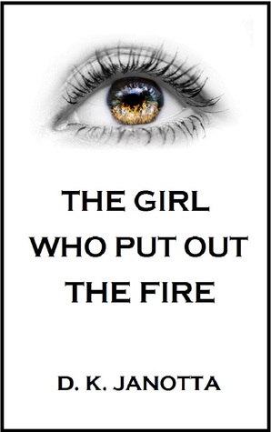 The Girl Who Put Out The Fire