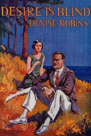 Desire is Blind (Hardcover)