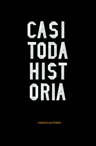 Casi toda historia