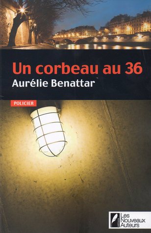 Un Corbeau au 36