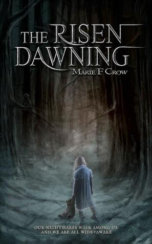 Dawning (The Risen, #1)