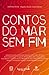 Contos do Mar Sem Fim by Andrea Fernandes