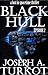 Black Hull (Lost In Spacetime Thriller, #2)