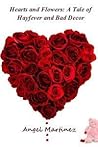 Hearts and Flowers by Angel  Martinez
