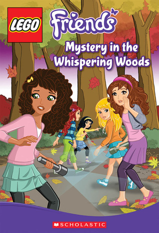 Mystery in the Whispering Woods (LEGO Friends: Chapter Book #3)