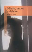 Miedo, pudor y deleite