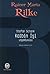 Rainer Maria Rilke - Kalbin İşi