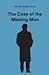 The Case of the Missing Man...