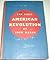The First American Revolution