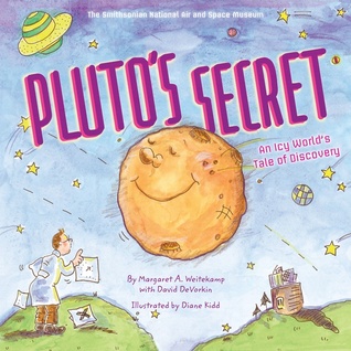 Pluto's Secret: An Icy World's Tale of Discovery (Kindle Edition)
