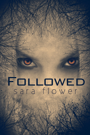 Followed (Kindle Edition)
