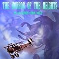 The Horror of the Heights 