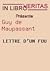 Lettre d'un fou [Nouvelle] by Guy de Maupassant