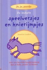 De leukste speelversjes en knierijmpjes (Hardcover)