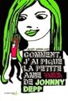 Comment j'ai piqué la petite amie Alien de Johnny Depp by Gary Ghislain