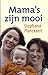 Mama's zijn mooi by Stephanie Planckaert