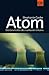 Atom: Die Geschichte des nuklearen Irrtums