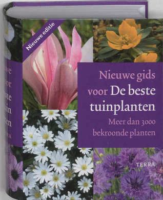 Nieuwe Gids Voor De Beste Tuinplanten (Hardcover)