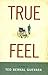 True Feel