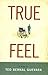 True Feel