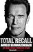 Total Recall by Arnold Schwarzenegger