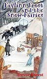 Faylinn Frost and the Snow Fairies