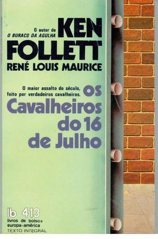 Os Cavalheiros do 16 De Julho