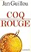 Coq Rouge (Hamilton #1)