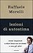 Lezioni di autostima by Raffaele Morelli
