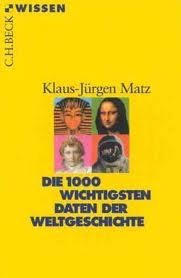 Die 1000 wichtigsten Daten der Weltgeschichte (Paperback)