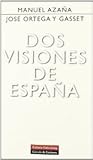 Dos visiones de España
