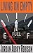 Living on Empty