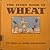 the Story Book of Wheat