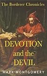 Devotion and the Devil by Mark  Montgomery