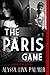 The Paris Game (Le Chat Rouge, #1)