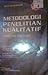 Metode Penelitian Kualitati...