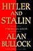 Hitler and Stalin: Parallel Lives