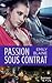 Passion Sous Contrat