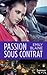 Passion Sous Contrat