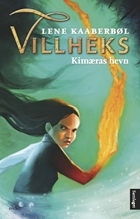 Kimæras hevn (Villheks, #3)