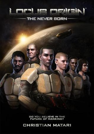 The Never Born (Locus Origin, #1)