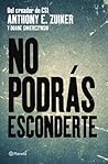 No podrás esconderte