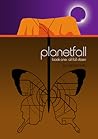 Planetfall: All F...
