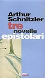 Tre novelle epistolari