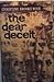 The Dear Deceit